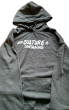 Our culture is contagious  Big Print on Chest Organic Cotton Hooded Sweatshirts